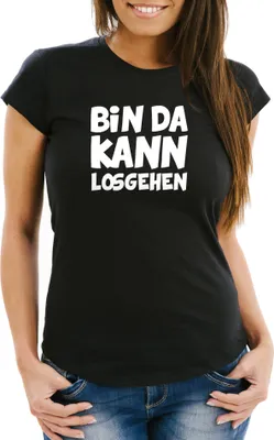 Produktbild von Damen Fun T-Shirt mit Spruch Bin da kann losgehen Slim Fit Moonworks® schwarz S