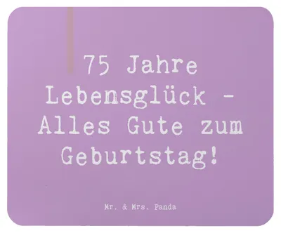 Produktbild von Mr. & Mrs. Panda Mouse Pad Spruch 75. Geburtstag - Lavendeltraum - Geschenk, Meilenstein, computer mousepad, Weisheit, Glückwünsche, mausteppich, Happy Birthday, Mauspad