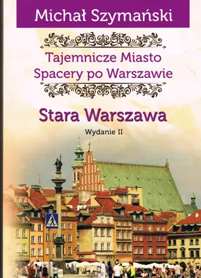 Immagine prodotto di Spacery po Warszawie. Stara Warszawa