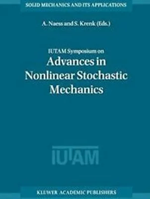 Produktbild von IUTAM Symposium on Advances in Nonlinear Stochastic Mechanics