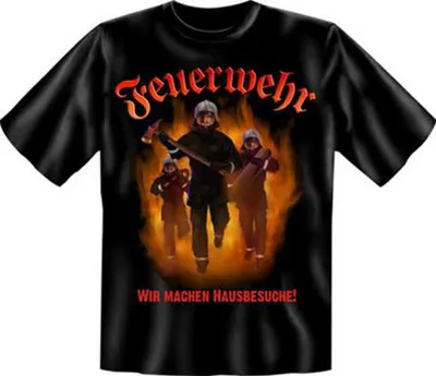 Produktbild von Feuerwehr wir machen Hausbesuc - Textilien - T-Shirt