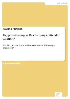 Produktbild von Kryptowährungen. Das Zahlungsmittel der Zukunft?