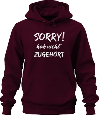 Obrázek produktu pro Omlouvám se! neposlouchal Funny Saying Statement Saying Irony Uni mikina s kapucí, Burgundy, S