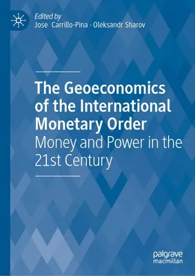 Produktbild von The Geoeconomics of the International Monetary Order