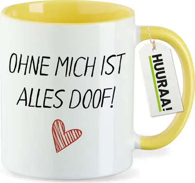 Produktbild von Huuraa Kaffeetasse Ohne mich ist alles doof 330ml Gelb Keramik Kaffeebecher Geschenkidee