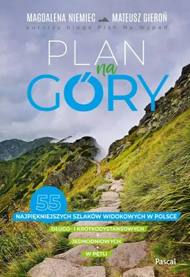 Immagine prodotto di Plan na góry. 55 najpiękniejszych szlaków widokowych