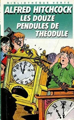 Image de Les Douze Pendules De Theodule
