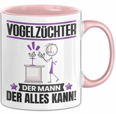 Produktbild von Vogelzüchter Tasse Geschenk für Vogelzüchter Der Mann Der Alles Kann Geschenkidee zum Geburtstag (Rosa)