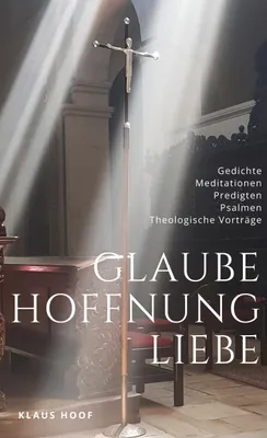 Produktbild von Glaube - Hoffnung - Liebe
