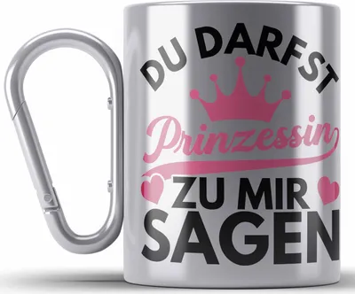 Produktbild von Trendation - Du Darfst Prinzessin Zu Mir Sagen Edelstahl Tasse Karabiner Mädchen Geschenk Zicke Teenager Jugendliche Lustiges Geschenk (Silber)