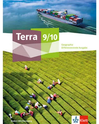 Produktbild von Terra Geographie 9/10. Schulbuch mit Medien Klasse 9/10. Differenzierende Ausgabe Baden-Württemberg