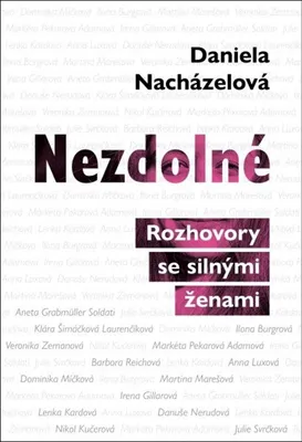 Immagine prodotto di Nezdolné | Daniela Nacházelová