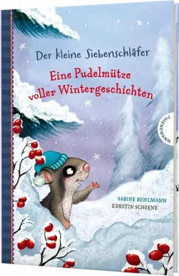 Immagine prodotto di Der kleine Siebenschläfer: Eine Pudelmütze voller Wintergeschichten