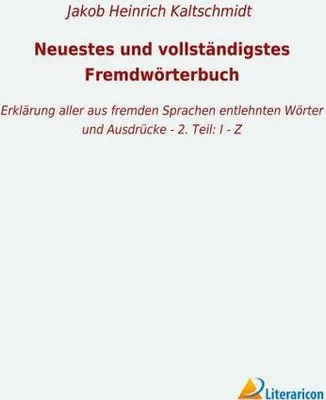 Produktbild von Neuestes und vollständigstes Fremdwörterbuch