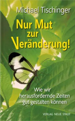 Obrázek produktu pro Nur Mut zur Veränderung!