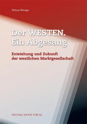 Produktbild von Der Westen. Ein Abgesang
