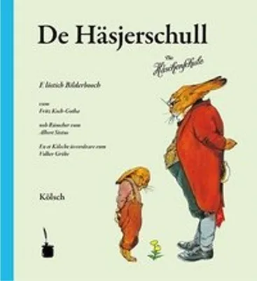 Produktbild von De Häsjerschull. Die Häschenschule -- Kölsch