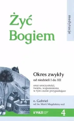 Immagine prodotto di Żyć Bogiem 4 - o. Gabriel