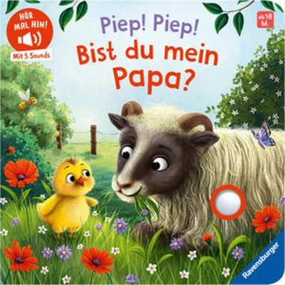 Immagine prodotto di Hör mal hin - Piep! Piep! Bist du mein Papa?
