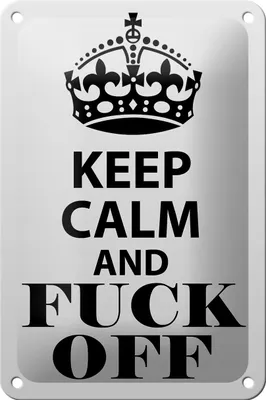 Produktbild von Blechschild Spruch 12x18cm Keep Calm and fuck off