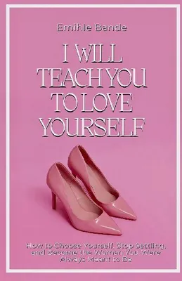 Produktbild von I Will Teach You To Love Yourself
