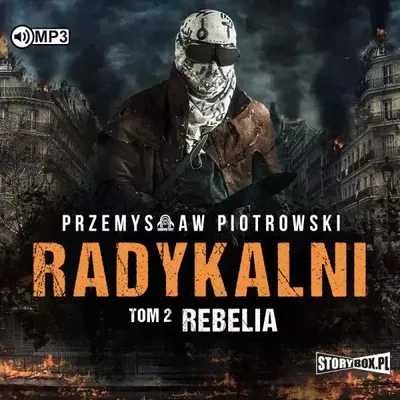 Obrázek produktu pro Radikálové, svazek 2: Vzpoura – audiokniha Przemysla Piotrowského