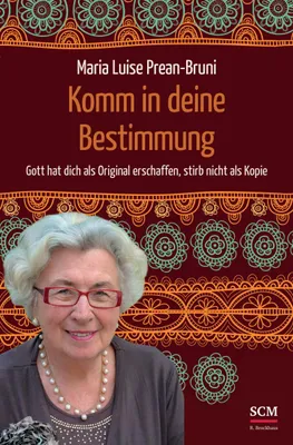 Produktbild von Komm in deine Bestimmung
