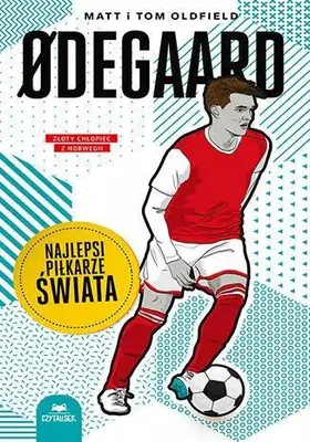 Image de Odegaard. Najlepsi piłkarze świata