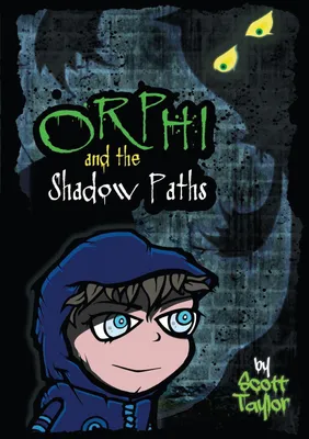 Produktbild von Orphi und die Schattenpfade
