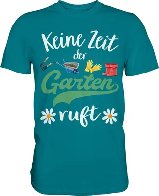 Produktbild von Keine Zeit der Garten ruft Gänseblümchen Shirt Gärtner – Diva Blue / XXL