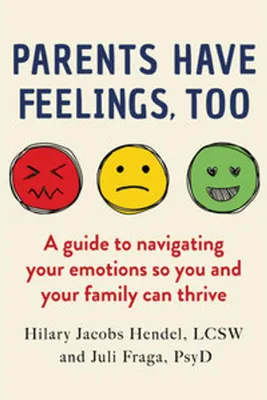 Obrázok produktu pre Parents Have Feelings, Too