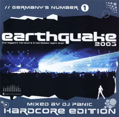 Zdjęcie produktu dla Earthquake 2003 - Hardcore Edition