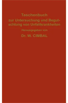 Produktbild von Taschenbuch zur Untersuchung und Begutachtung von Unfallkrankheiten