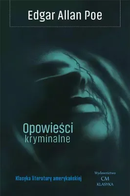 Zdjęcie produktu dla Opowieści kryminalne - Edgar Allan Poe (Kriminalliteratur auf Polnisch)