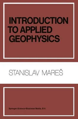 Obrázok produktu pre Introduction to Applied Geophysics