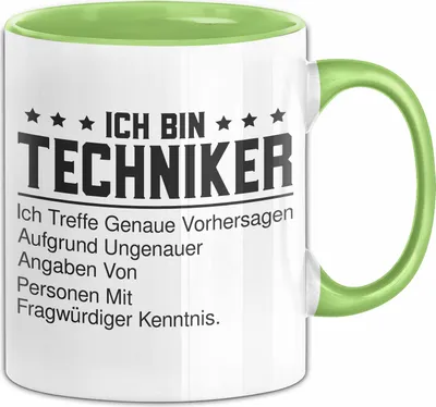 Produktbild von Ich bin Techniker Spruch Tasse Geschenk Lustige Tasse für Techniker (Grün)