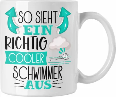 Produktbild von Trendation - Schwimmer Tasse Geschenk So Sieht Ein Richtig Cooler Schwimmer Aus Geschenkidee Spruch Lustig Becher (Weiß)