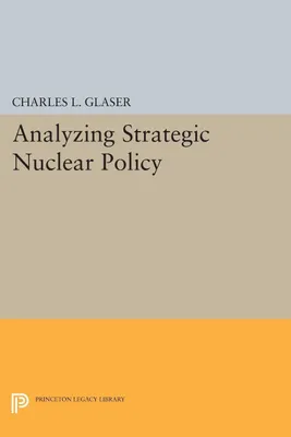 Produktbild von Analyzing Strategic Nuclear Policy