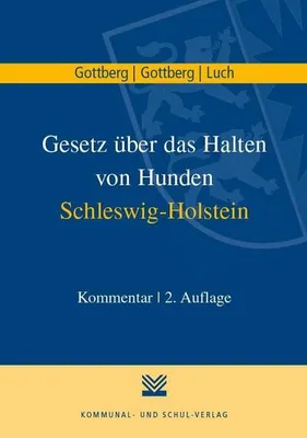 Obrázek produktu pro Gesetz über das Halten von Hunden Schleswig-Holstein