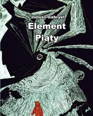 Produktbild von Element Piąty - Juliusz Gabryel