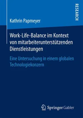 Produktbild von Work-Life-Balance im Kontext von mitarbeiterunterstützenden Dienstleistungen