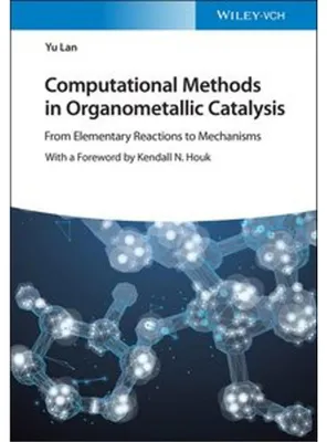 Produktbild von Computational Methods in Organometallic Catalysis