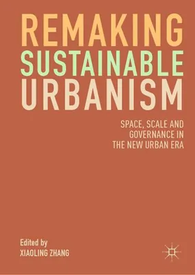 Obrázok produktu pre Remaking Sustainable Urbanism