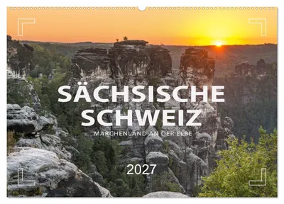 Zdjęcie produktu dla SZWAJCARIA SAKSOŃSKA – Bajkowa kraina nad Łabą (kalendarz ścienny 2027, format DIN A2, poziomy), kalendarz miesięczny CALVENDO
