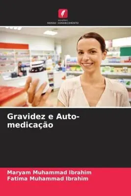 Produktbild von Gravidez e Auto-medicação