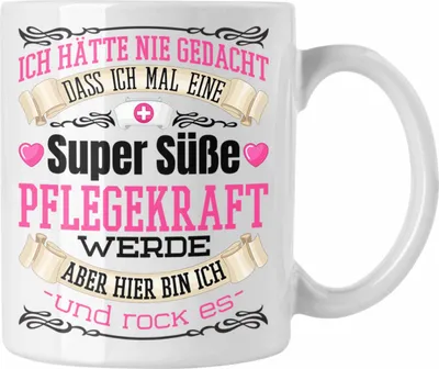 Produktbild von Trendation - Pflegekraft Tasse Geschenk Altenpflegerin Frauen Geschenkidee Pflegekraft Krankenpflegerin (Weiß)