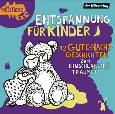Produktbild von Entspannung für Kinder. 12 Gute-Nacht-Geschichten zum Einschlafen & Träumen