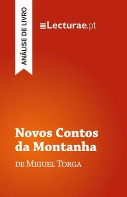 Produktbild von Novos Contos da Montanha - Miguel Torga (análise de livro)