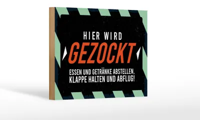 Produktbild von Holzschild Spruch 20x30cm Hier wird gezockt. Essen und Trinken abstellen Schild