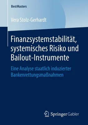 Obrázek produktu pro Finanzsystemstabilität, systemisches Risiko und Bailout-Instrumente